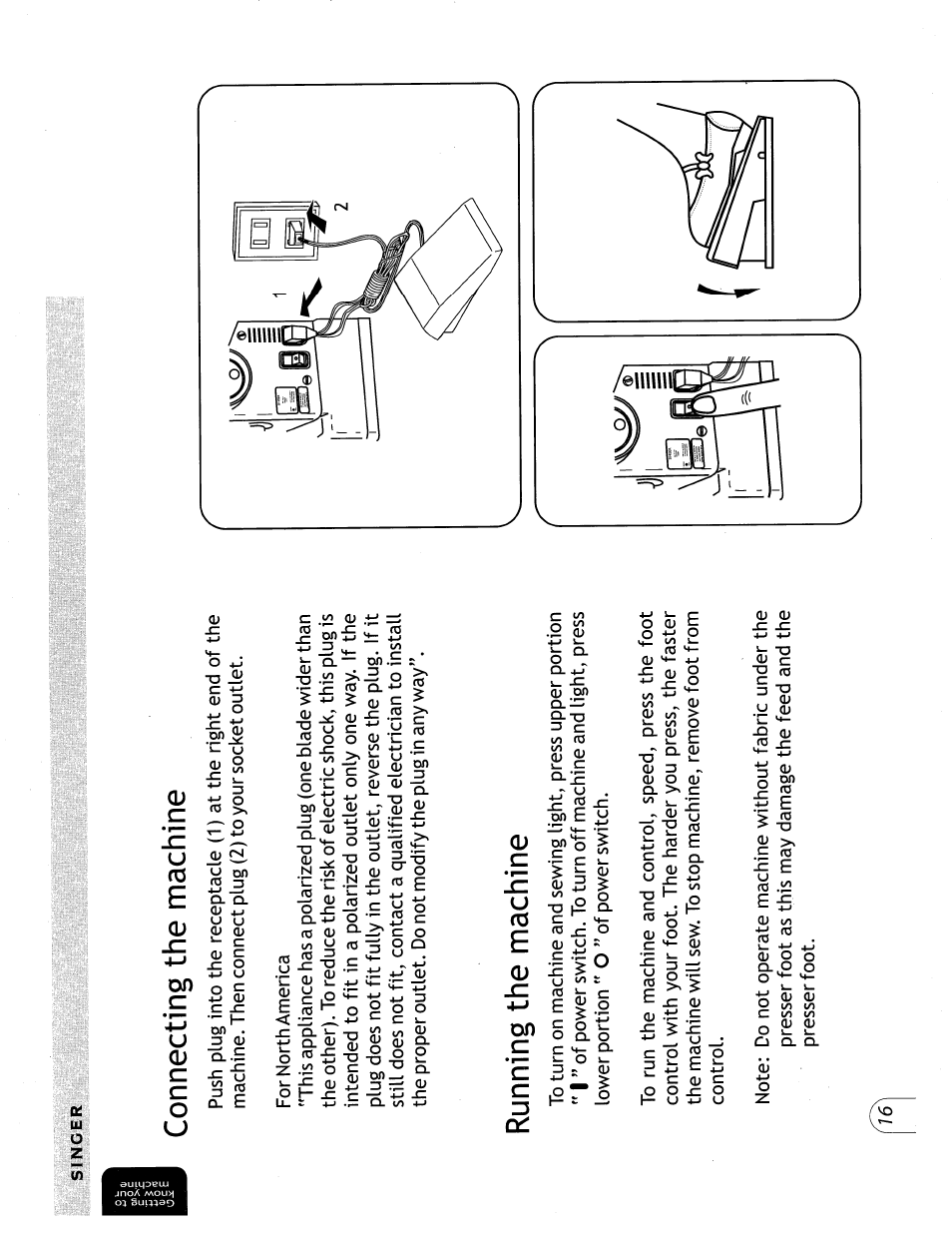 Connecting the machine, Running the machine | SINGER 57815 User Manual | Page 18 / 84