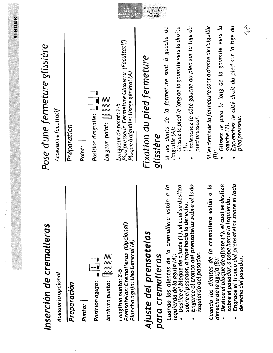 Inserción de cremalleras, Ajuste del prénsatelas para cremalleras, Pose d'une fermeture glissière | Fixation du pied fermeture glissière | SINGER 57815 User Manual | Page 47 / 84