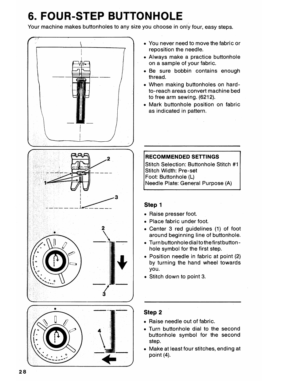 Four-step buttonhole, Recommended settings, Step 1 | Step 2 | SINGER 6212 User Manual | Page 30 / 40