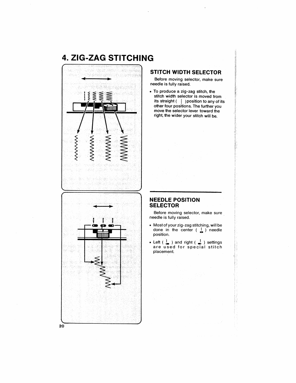 Zig-zag stitching, Stitch width selector, Needle position selector | Section 4. zig-zag stitching | SINGER 6211 User Manual | Page 22 / 36