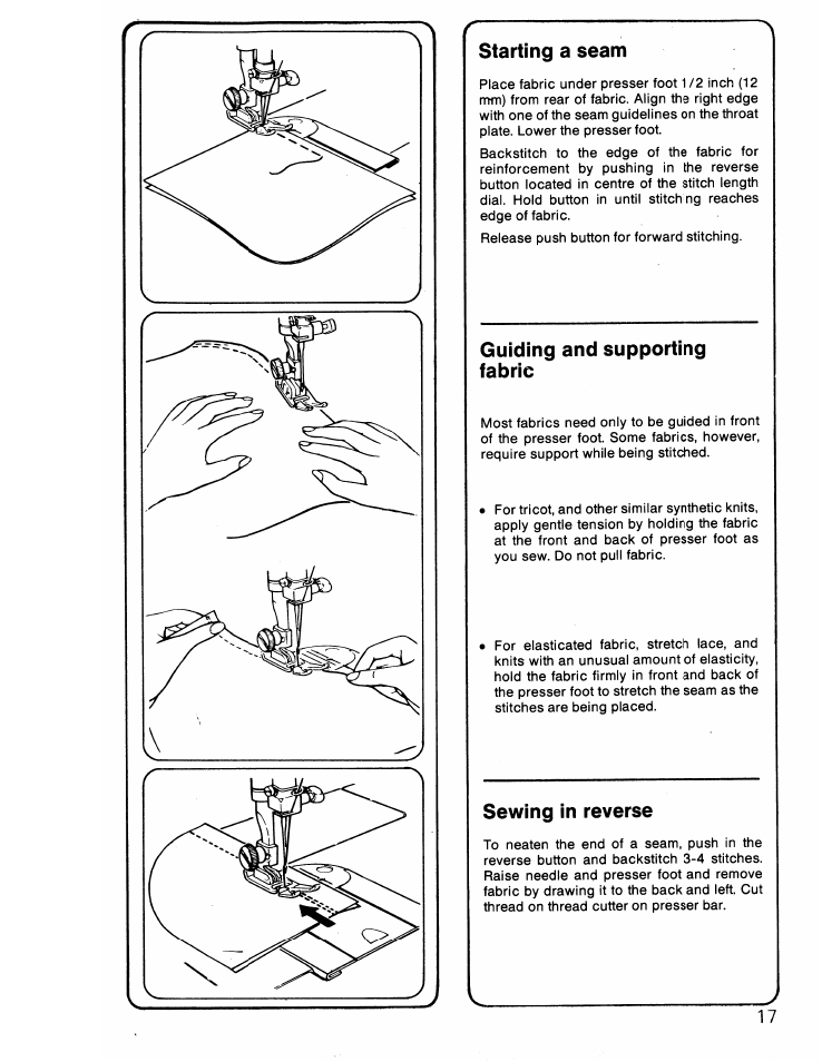 Starting a seam, Guiding and supporting fabric, Sewing in reverse | SINGER 6217 User Manual | Page 19 / 48