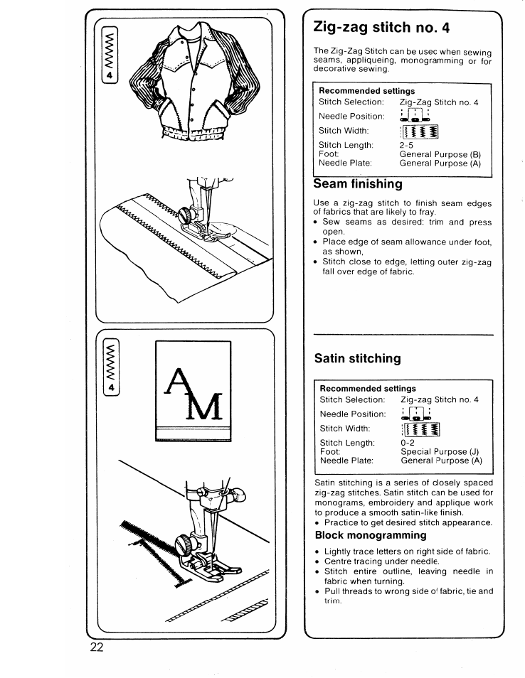 Zig-zag stitch no. 4, Seam finishing, Satin stitching | SINGER 6217 User Manual | Page 24 / 48