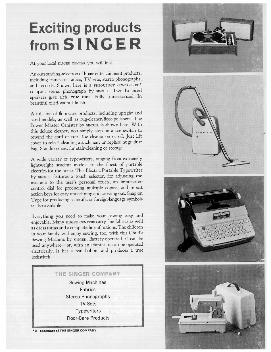 From singer, Exciting products | SINGER 626E6 Touch & Sew User Manual | Page 64 / 64