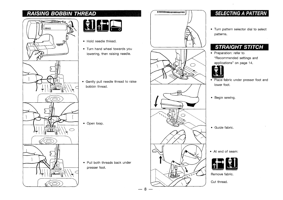 Selecting a pattern, Raising bobbin thread, Straight stitch | SINGER 6423 User Manual | Page 11 / 28