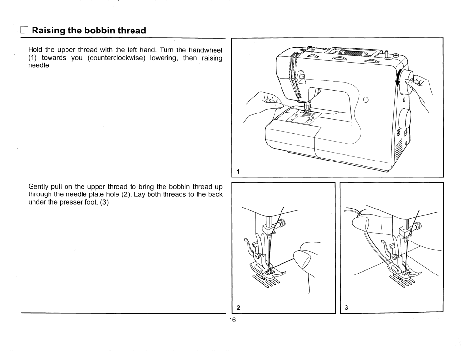 Raising the bobbin thread | SINGER 6510 Scholastic User Manual | Page 19 / 54