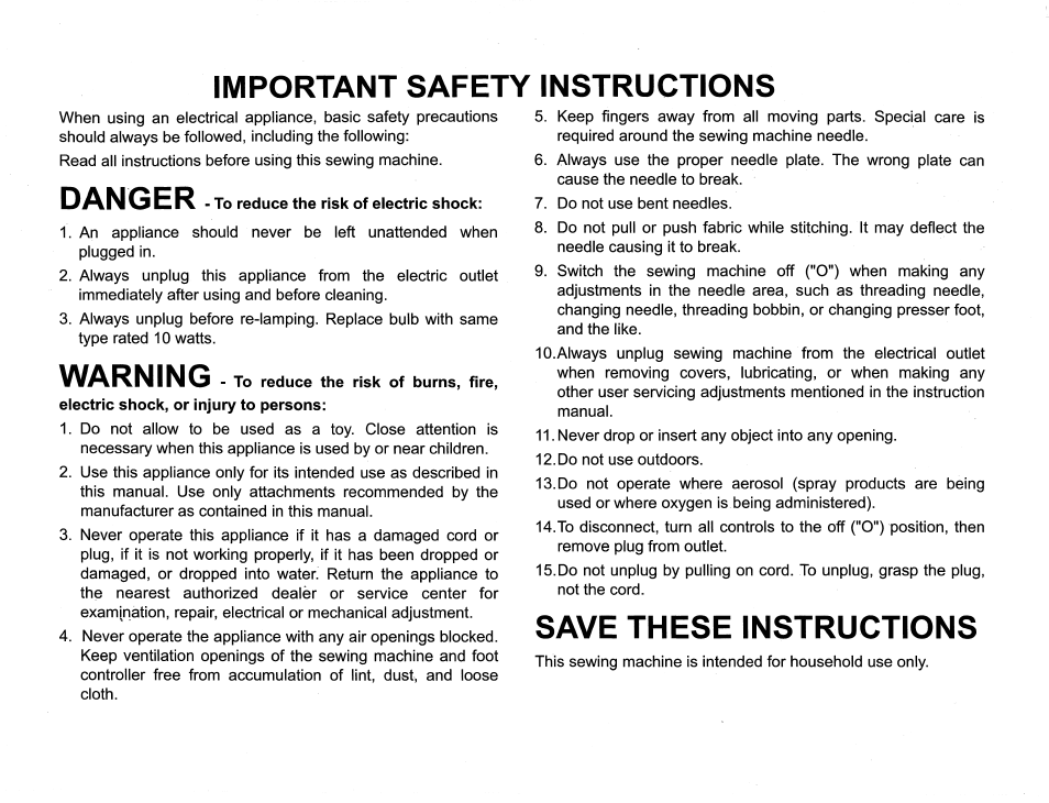 Important safety instructions, Danger, Warning | Save these instructions | SINGER 6510 Scholastic User Manual | Page 2 / 54