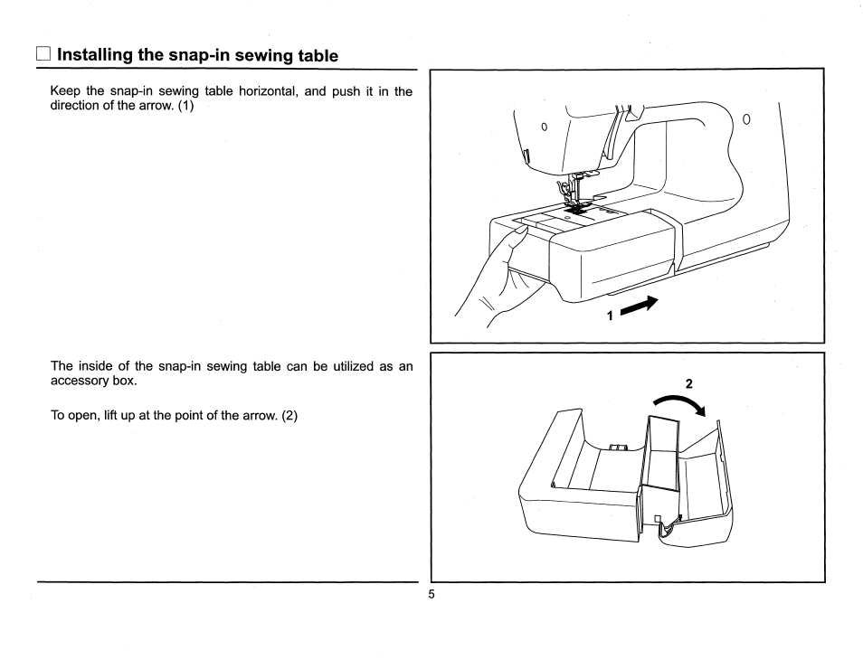 Installing the snap-in sewing tabie, Installing the snap-in sewing table | SINGER 6510 Scholastic User Manual | Page 8 / 54
