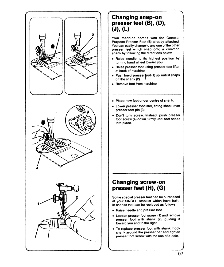 Changing snap-on presser feet (b), (d), Changing screw-on presser feet (h), (g), Changing snap-on presser feet (b), (d), (j), (l) | SINGER 6610 User Manual | Page 12 / 52