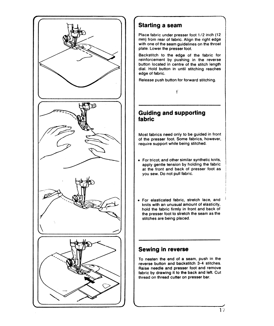 Starting a seam, Guiding and supporting fabric, Sewing in reverse | SINGER 6610 User Manual | Page 22 / 52