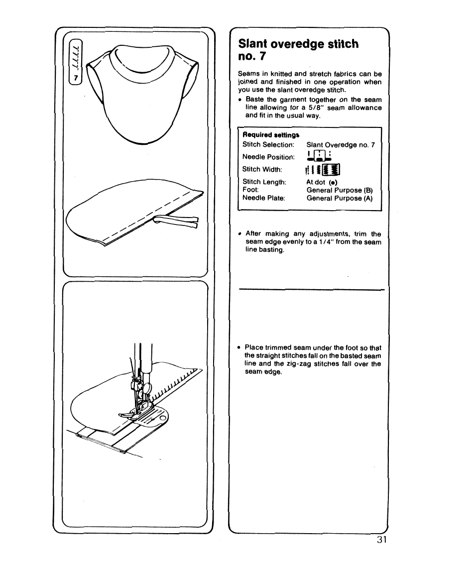 Slant overedge stitch no. 7 | SINGER 6610 User Manual | Page 36 / 52