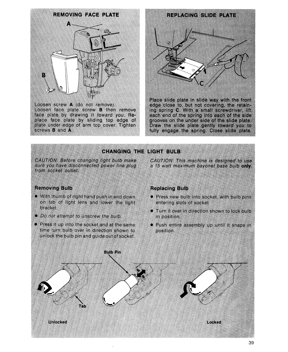 Replacing slide plate, Changing the light bulb, Removing bulb | Replacing bulb | SINGER 7110 User Manual | Page 41 / 44