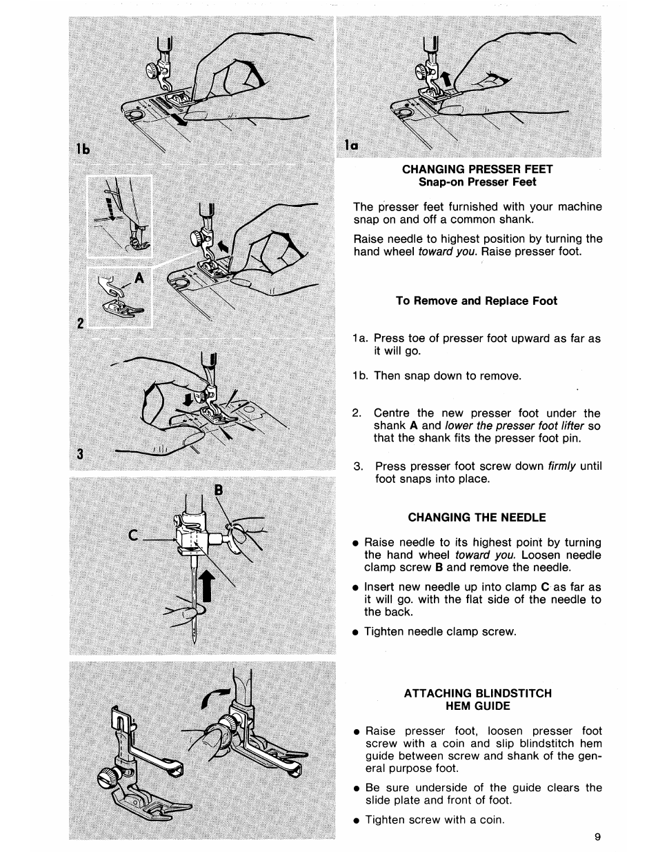 Changing presser feet snap-on presser feet, To remove and replace foot, Changing the needle | Attaching blindstitch hem guide | SINGER 7184 User Manual | Page 11 / 66