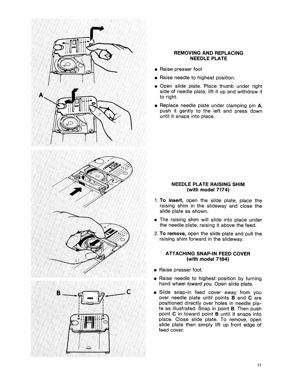 Removing and replacing needle plate, Needle plate raising shim (with model 7174), Attaching snap-in feed cover (with model 7184) | SINGER 7184 User Manual | Page 13 / 66