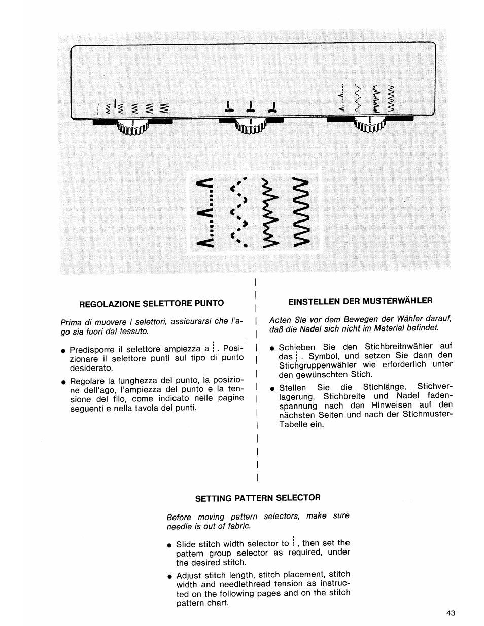 Regolazione selettore punto, Einstellen der musterwähler, Setting pattern selector | Einstellung der wähler, Setting selectors | SINGER 7184 User Manual | Page 45 / 66