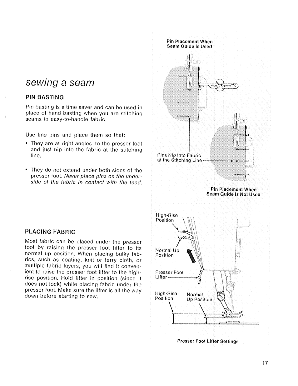 Sewing a seam, Pin basting, Placing fabric | SINGER 719 User Manual | Page 19 / 36