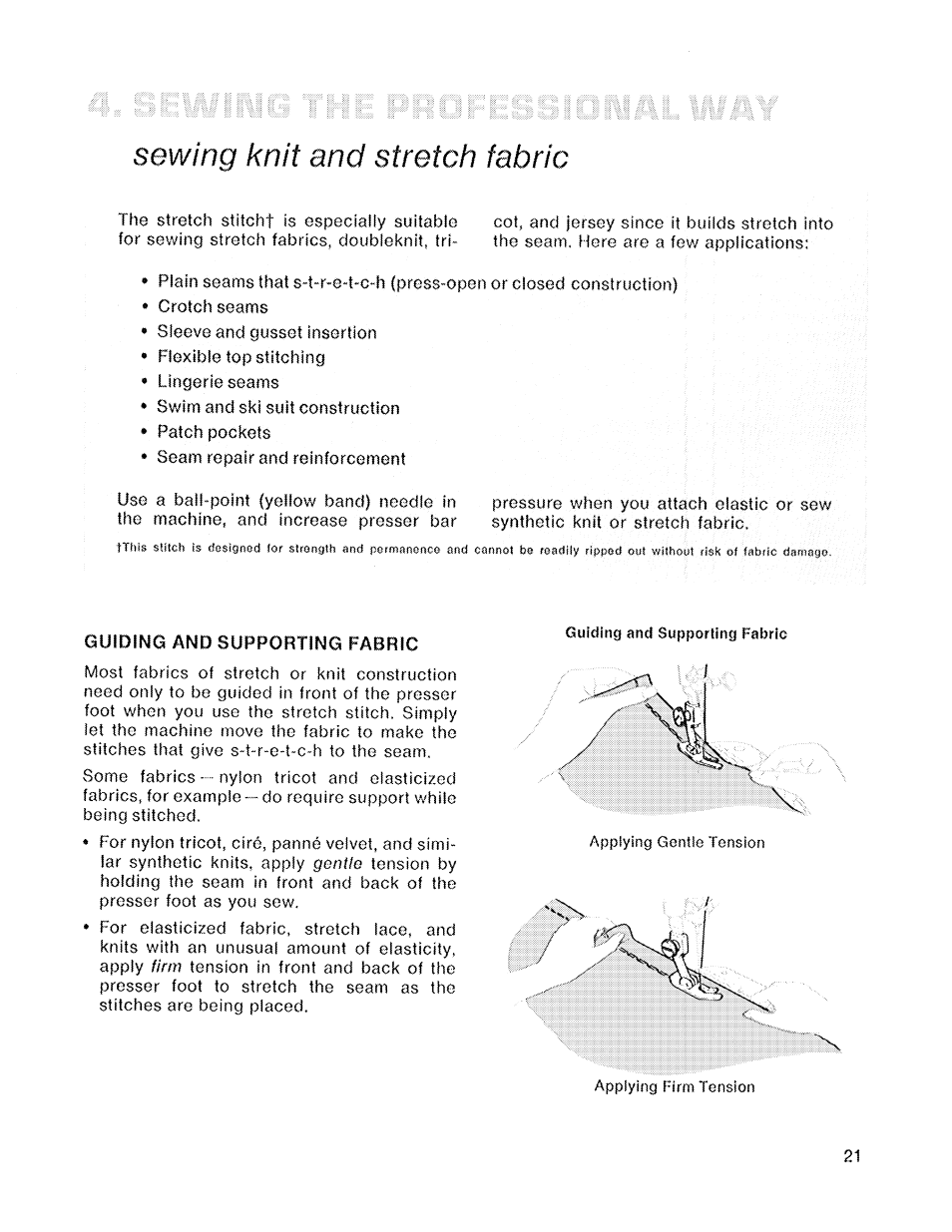 Sewing knit and stretch fabric, Guiding and supporting fabric | SINGER 719 User Manual | Page 23 / 36