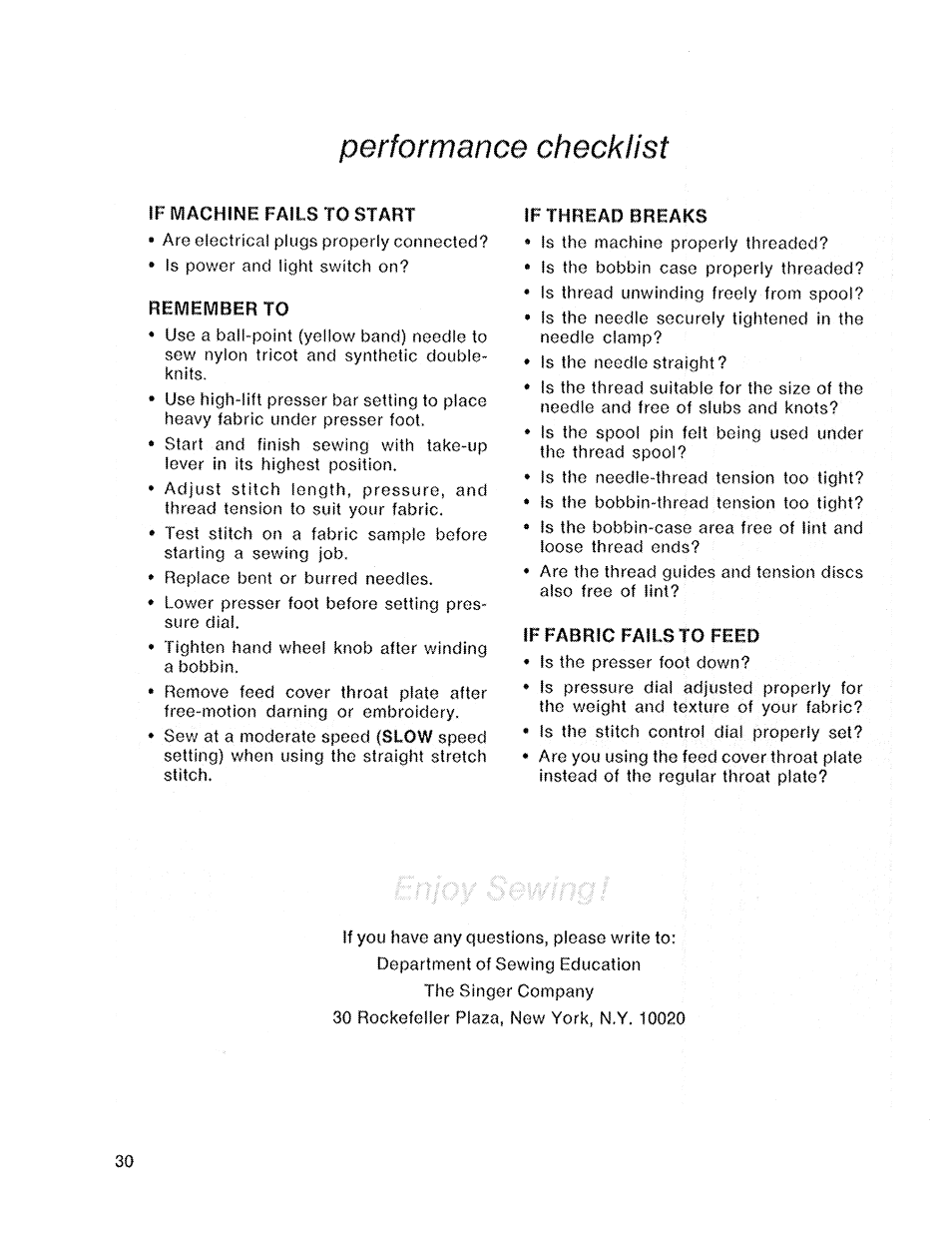 Performance checklist, If machine fails to start, Remember to | If thread breaks, If fabric fails to feed | SINGER 719 User Manual | Page 32 / 36