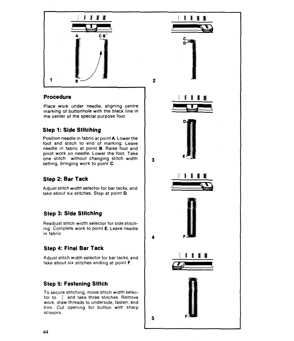 Procedure, Step 1: side stitching, Step 2: bar tack | Step 3: side stitching, Step 4: finai bar tack, Step 5: fastening stitch | SINGER 8019 User Manual | Page 46 / 56