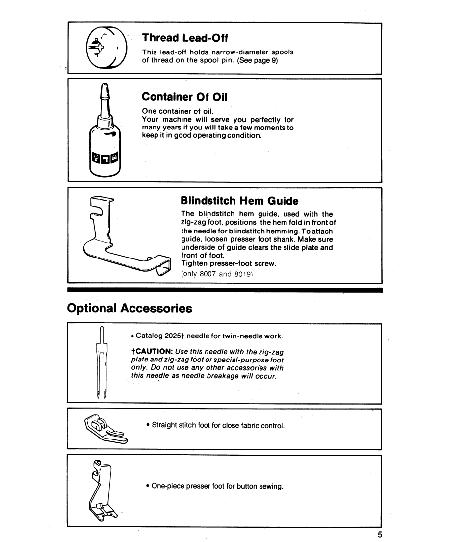 Thread lead-off, Container of oil, Blindstitch hem guide | Optional accessories | SINGER 8019 User Manual | Page 7 / 56