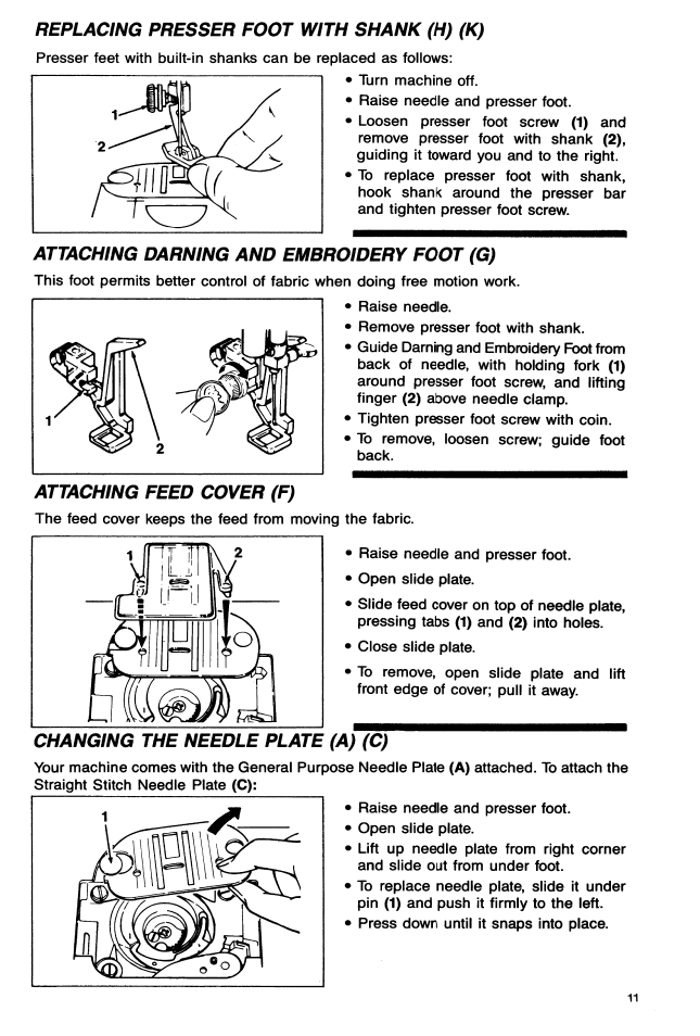 Attaching darning and embroidery foot (g), Attaching feed cover (f), Changing the needle plate (a) (c) | Changing the needle plate | SINGER 9113 User Manual | Page 13 / 48