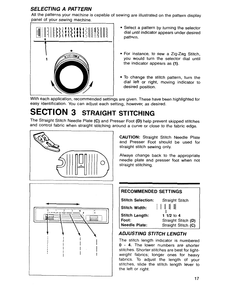 Selecting a pattern, Adjusting stitch length, Straight stitching | SINGER 9134 User Manual | Page 19 / 48