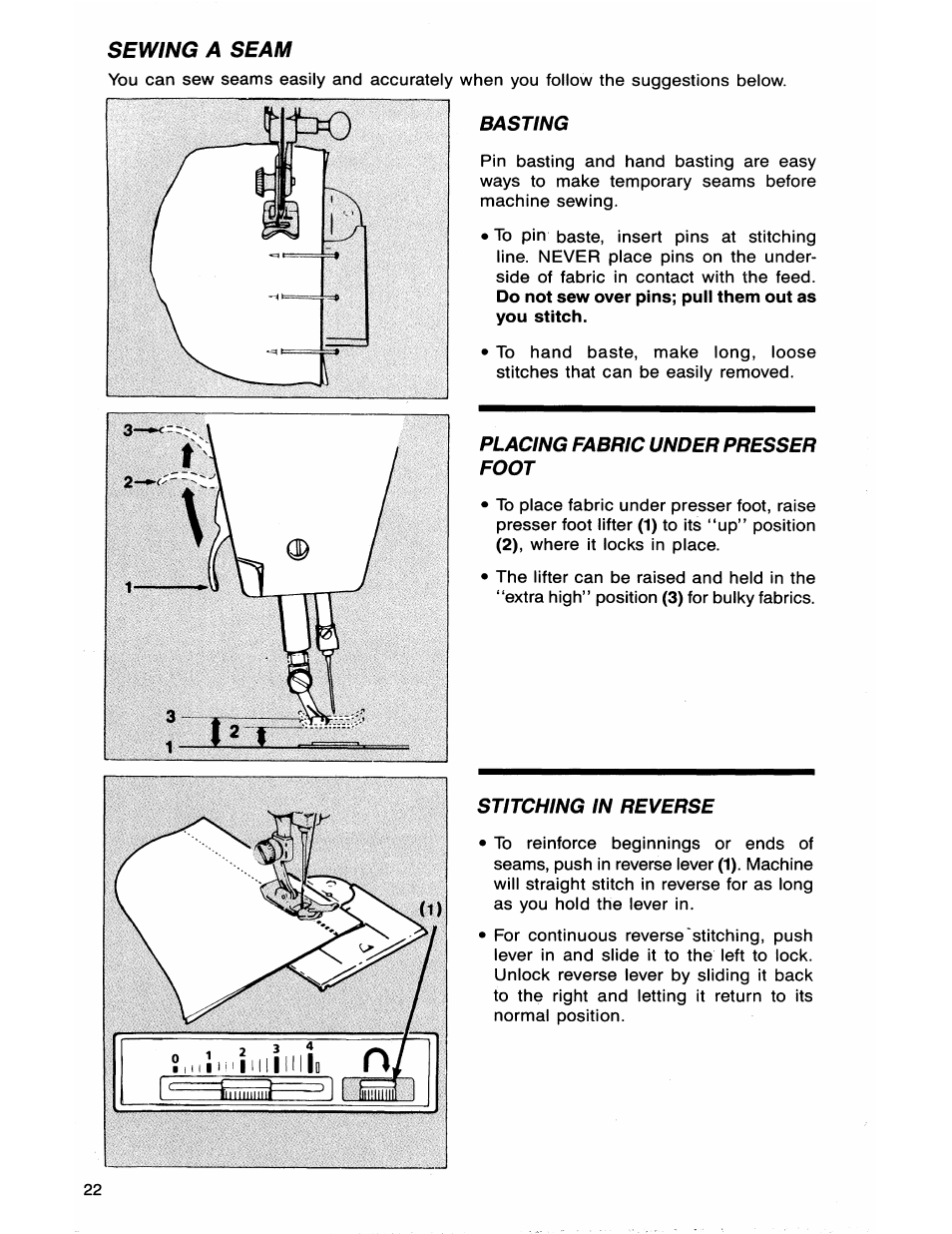 Sewing a seam, Basting, Placing fabric under presser foot | Stitching in reverse | SINGER 7050 User Manual | Page 24 / 51
