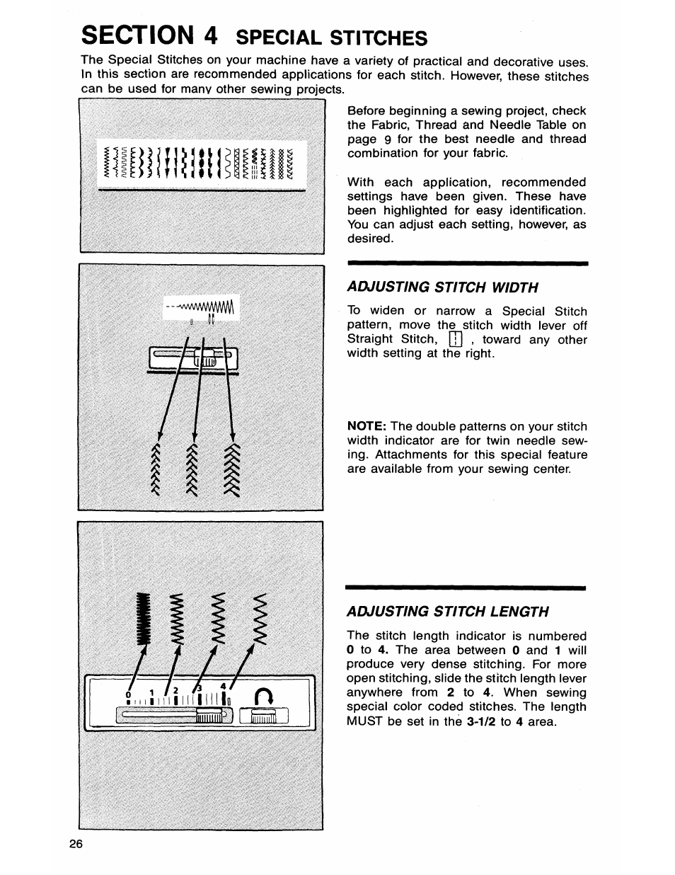 Section 4 special stitches, Adjusting stitch width, Adjusting stitch length | Special stitches | SINGER 7050 User Manual | Page 28 / 51