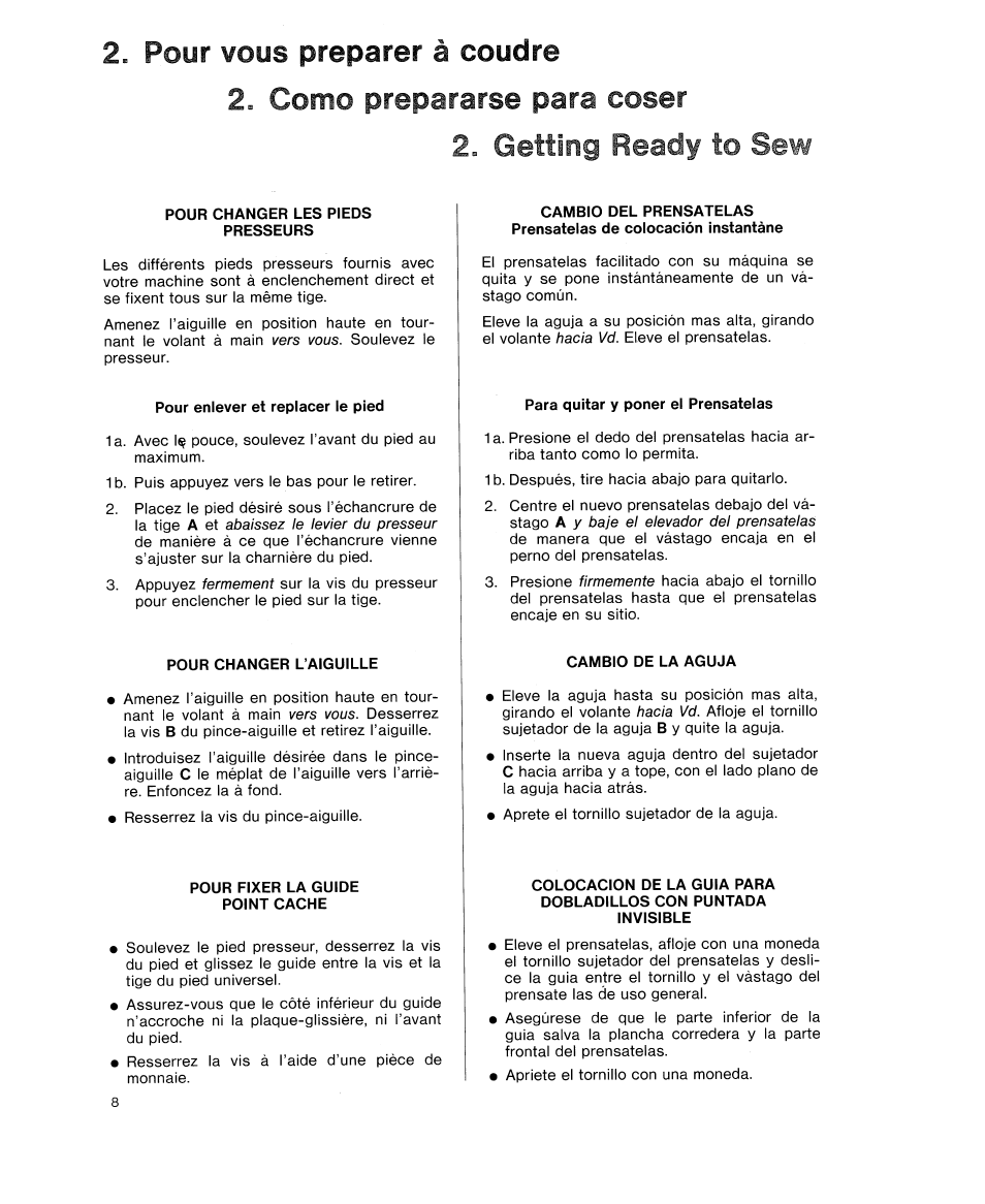 Getting ready to se, Getting ready to sew, Como prepararse para coser | Pour vous preparer à coudre | SINGER 9618 User Manual | Page 10 / 74