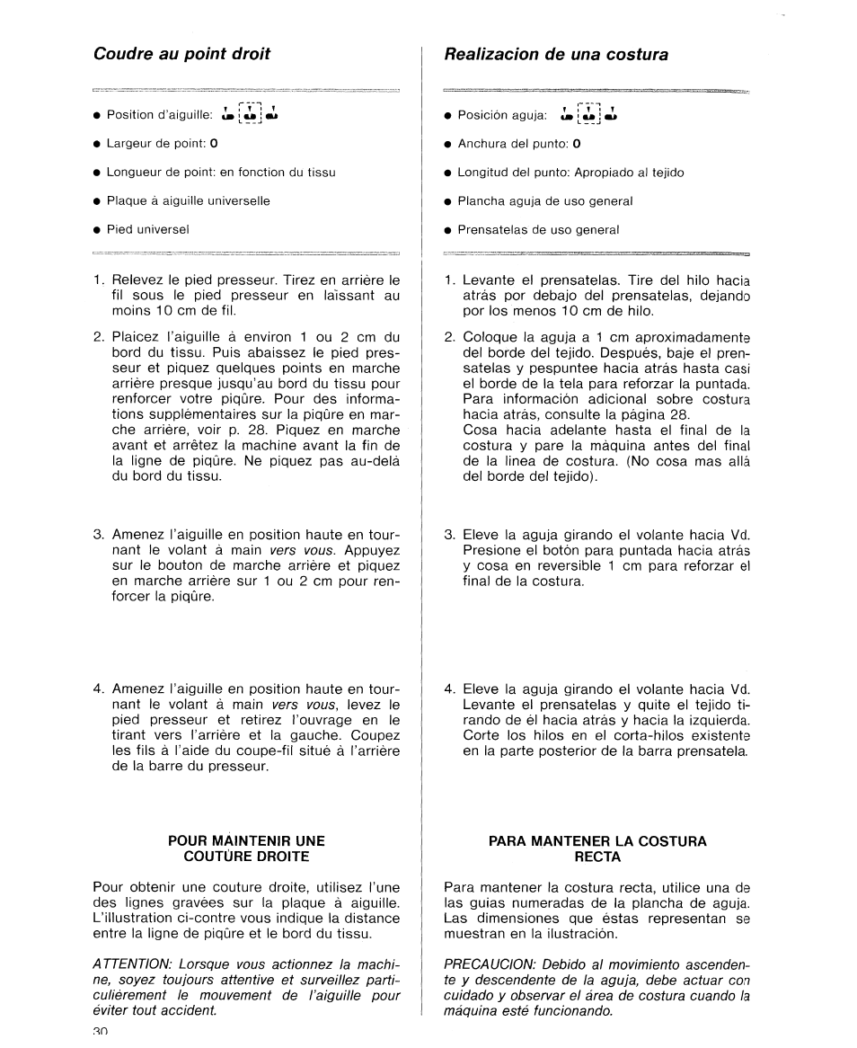 Pour maintenir une couture droite, Reaiizacion de una costura, Para mantener la costura recta | Coudre au point droit | SINGER 9614 User Manual | Page 32 / 76