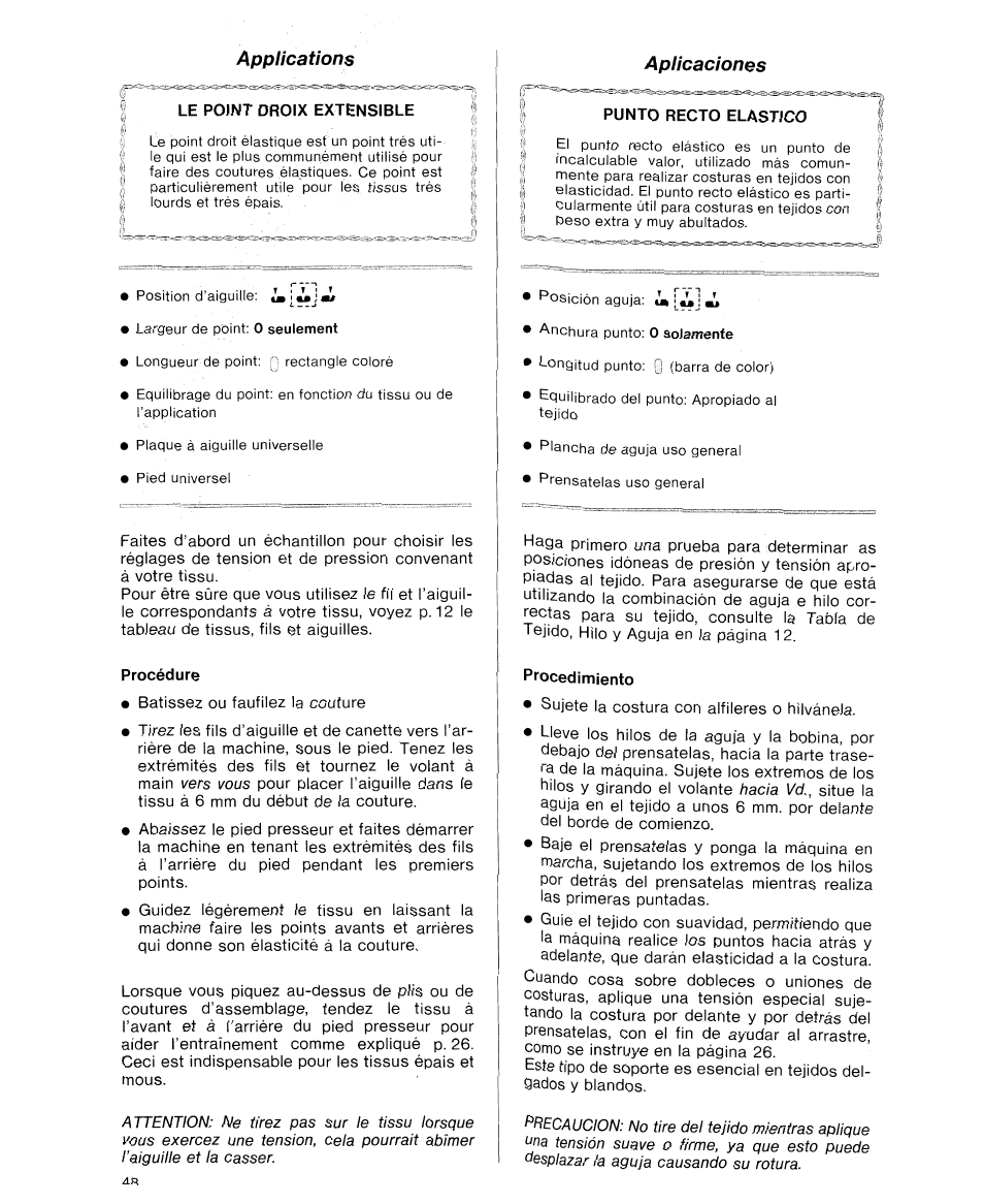 Le point droix extensible, Procédure, Punto recto elastico | Point droit extensible, Applications, Aplicaciones | SINGER 9614 User Manual | Page 50 / 76