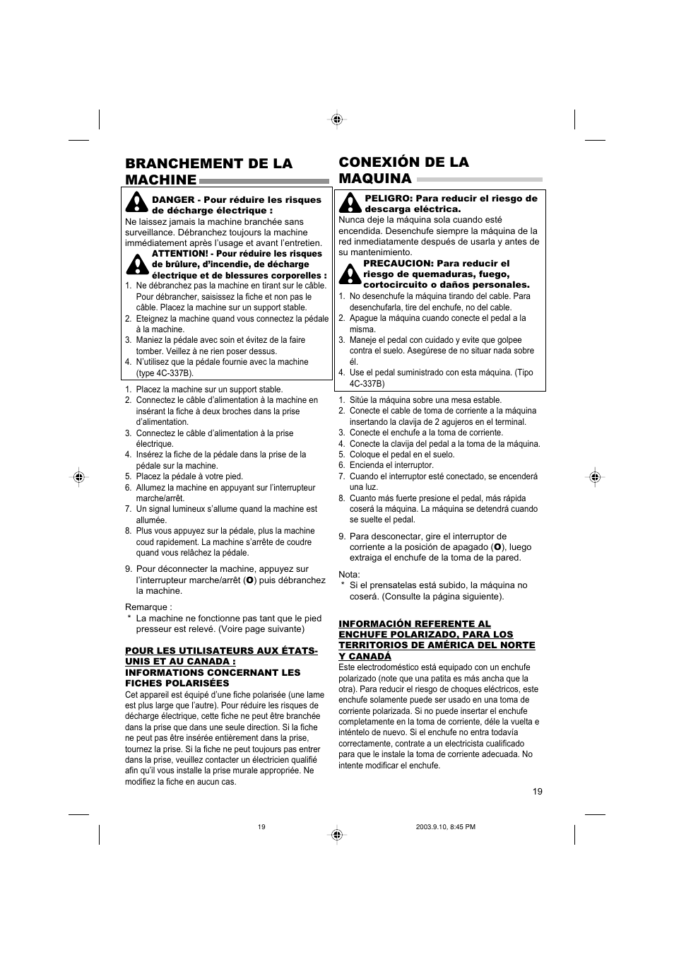 Branchement de la machine conexión de la maquina | SINGER 9910 Quantum User Manual | Page 19 / 80