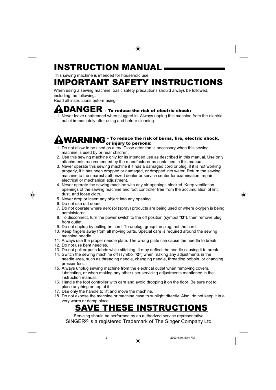 Instruction manual, Important safety instructions, Danger | Warning, Save these instructions | SINGER 9910 Quantum User Manual | Page 2 / 80