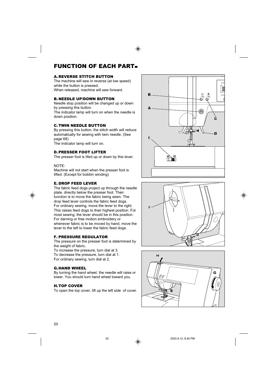 Function of each part | SINGER 9910 Quantum User Manual | Page 20 / 80