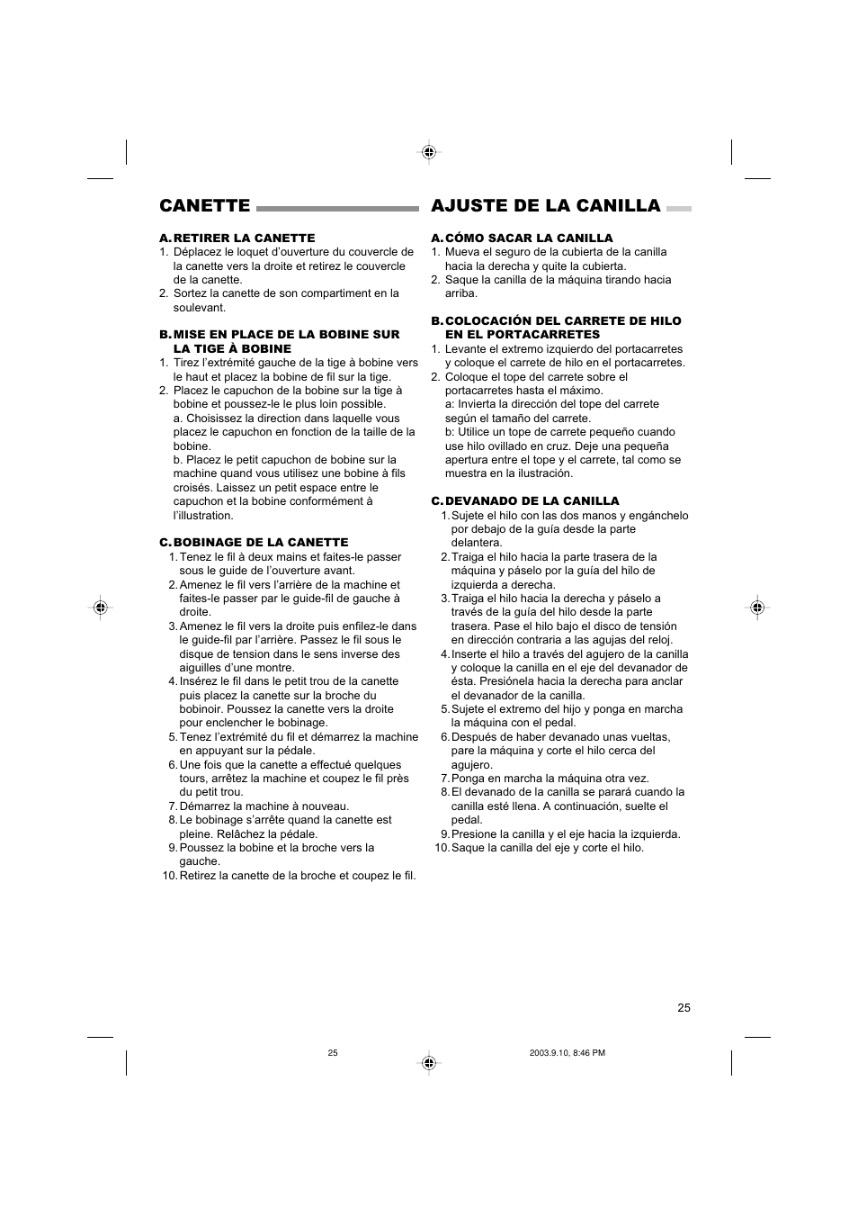 Canette, Ajuste de la canilla | SINGER 9910 Quantum User Manual | Page 25 / 80