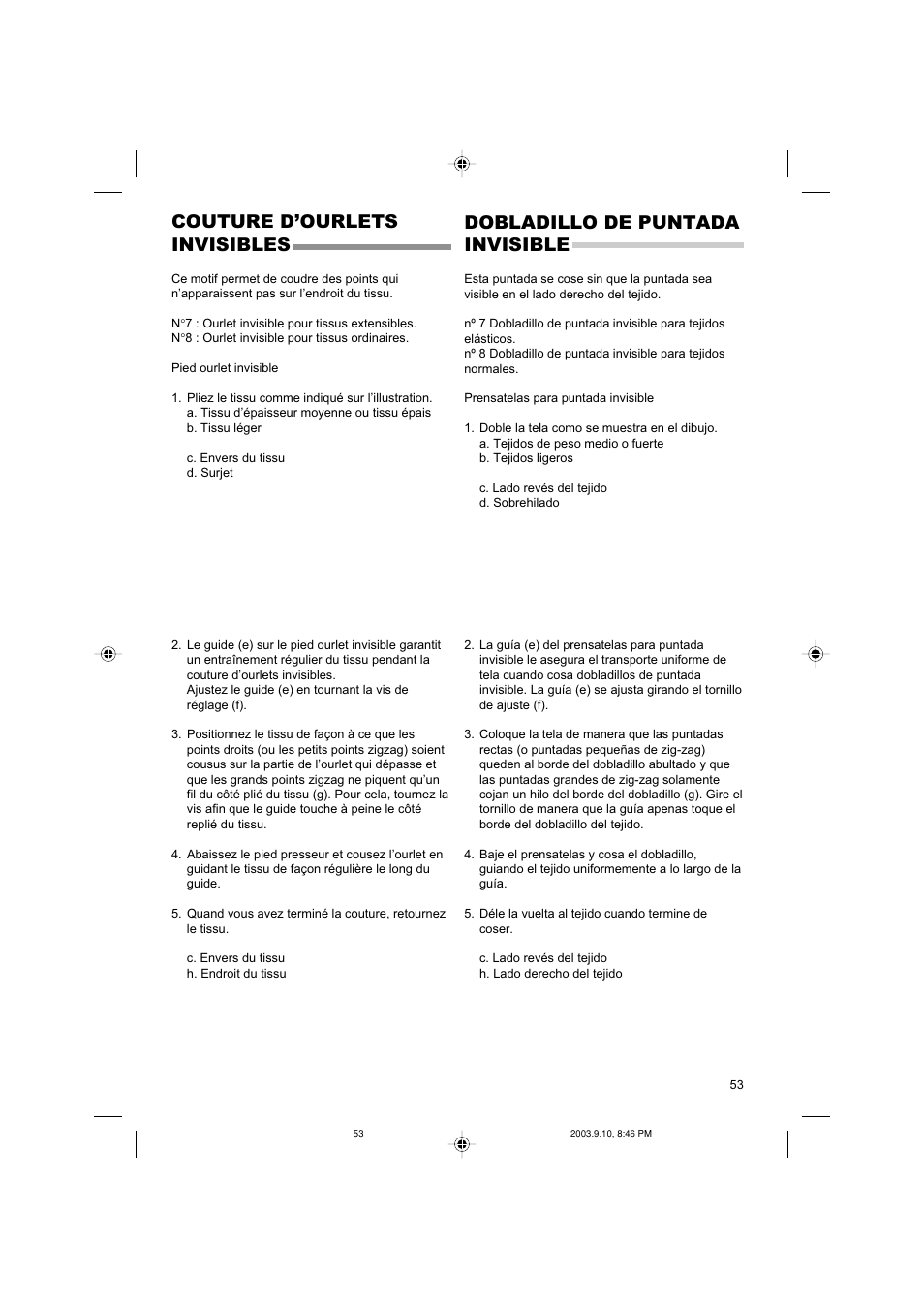 Couture d’ourlets invisibles, Dobladillo de puntada invisible | SINGER 9910 Quantum User Manual | Page 53 / 80