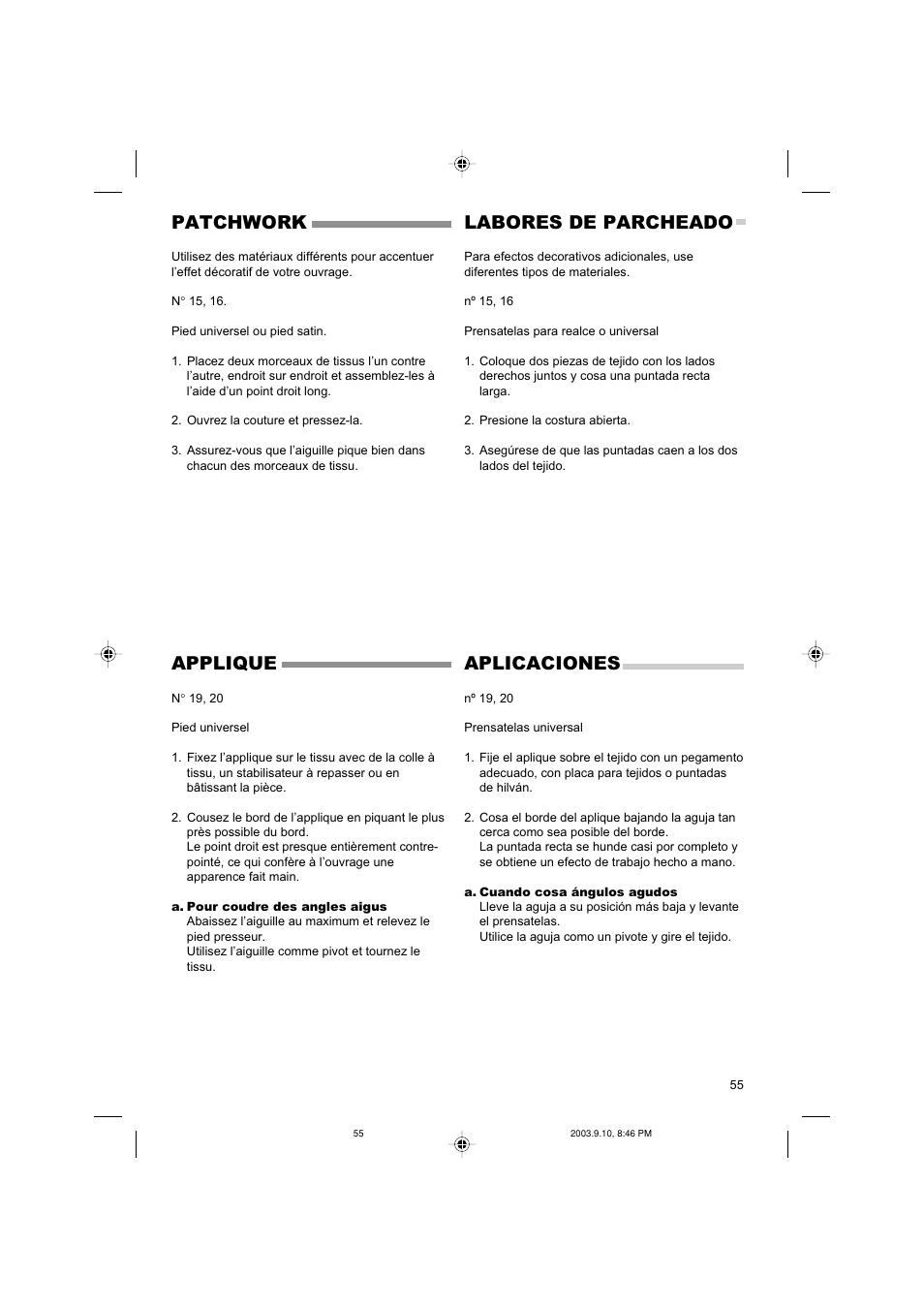 Patchwork, Labores de parcheado, Applique | Aplicaciones | SINGER 9910 Quantum User Manual | Page 55 / 80