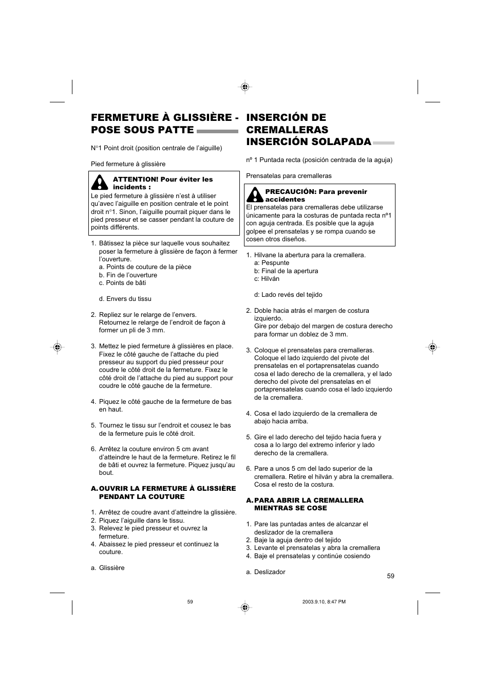 Fermeture à glissière - pose sous patte, Inserción de cremalleras inserción solapada | SINGER 9910 Quantum User Manual | Page 59 / 80