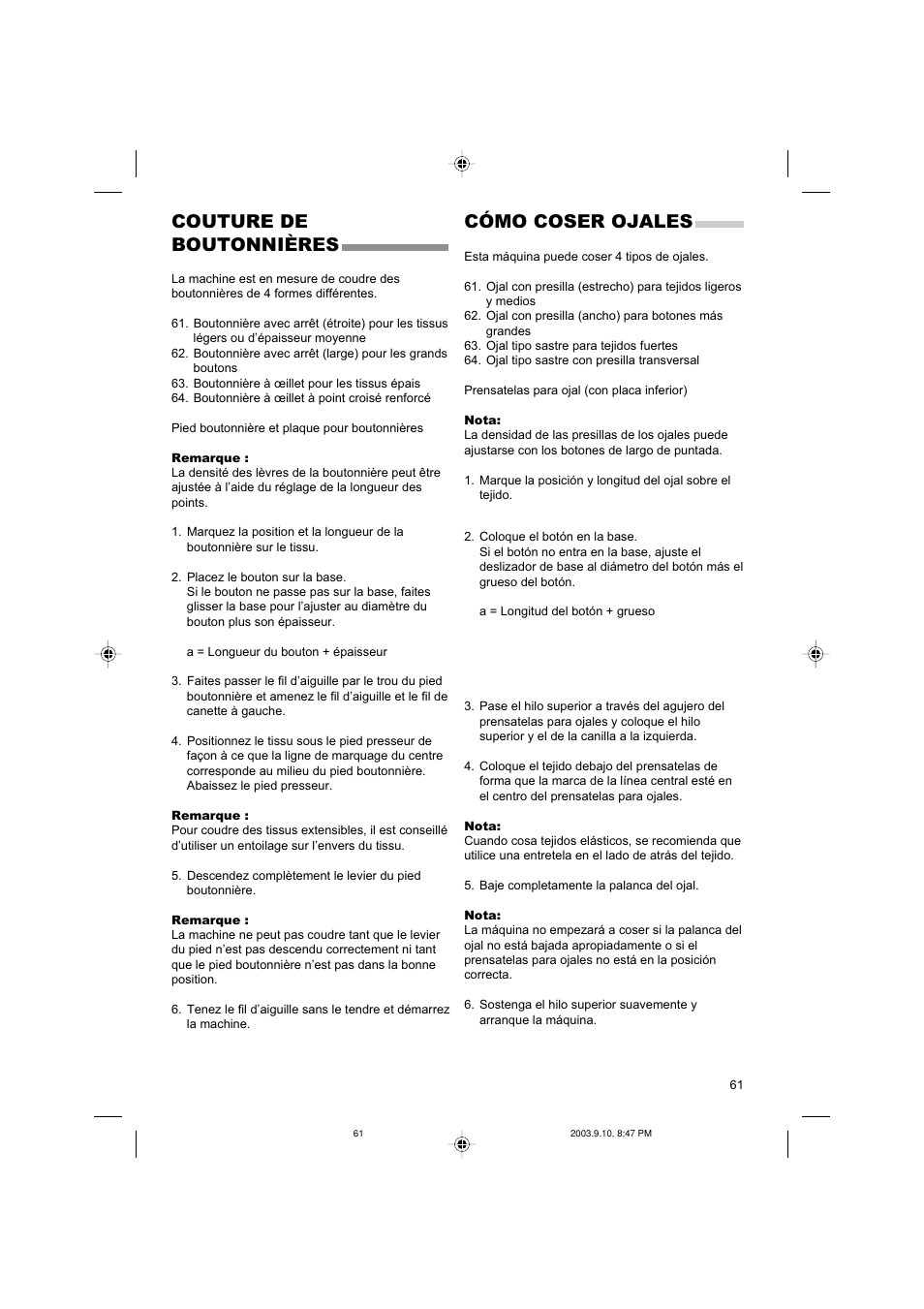 Couture de boutonnières, Cómo coser ojales | SINGER 9910 Quantum User Manual | Page 61 / 80