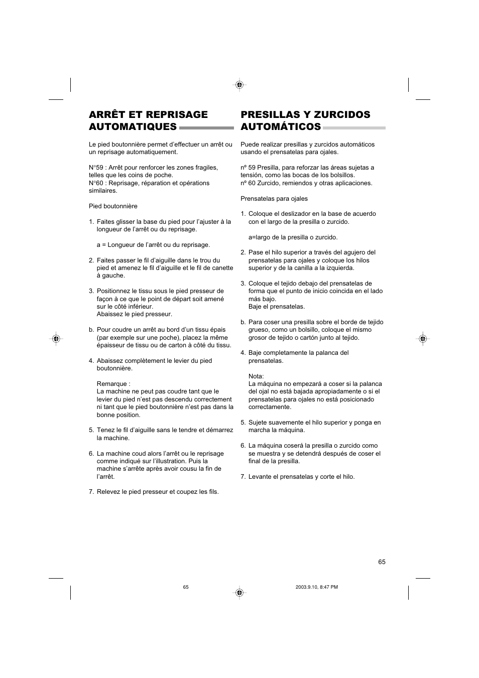 Arrêt et reprisage automatiques, Presillas y zurcidos automáticos | SINGER 9910 Quantum User Manual | Page 65 / 80