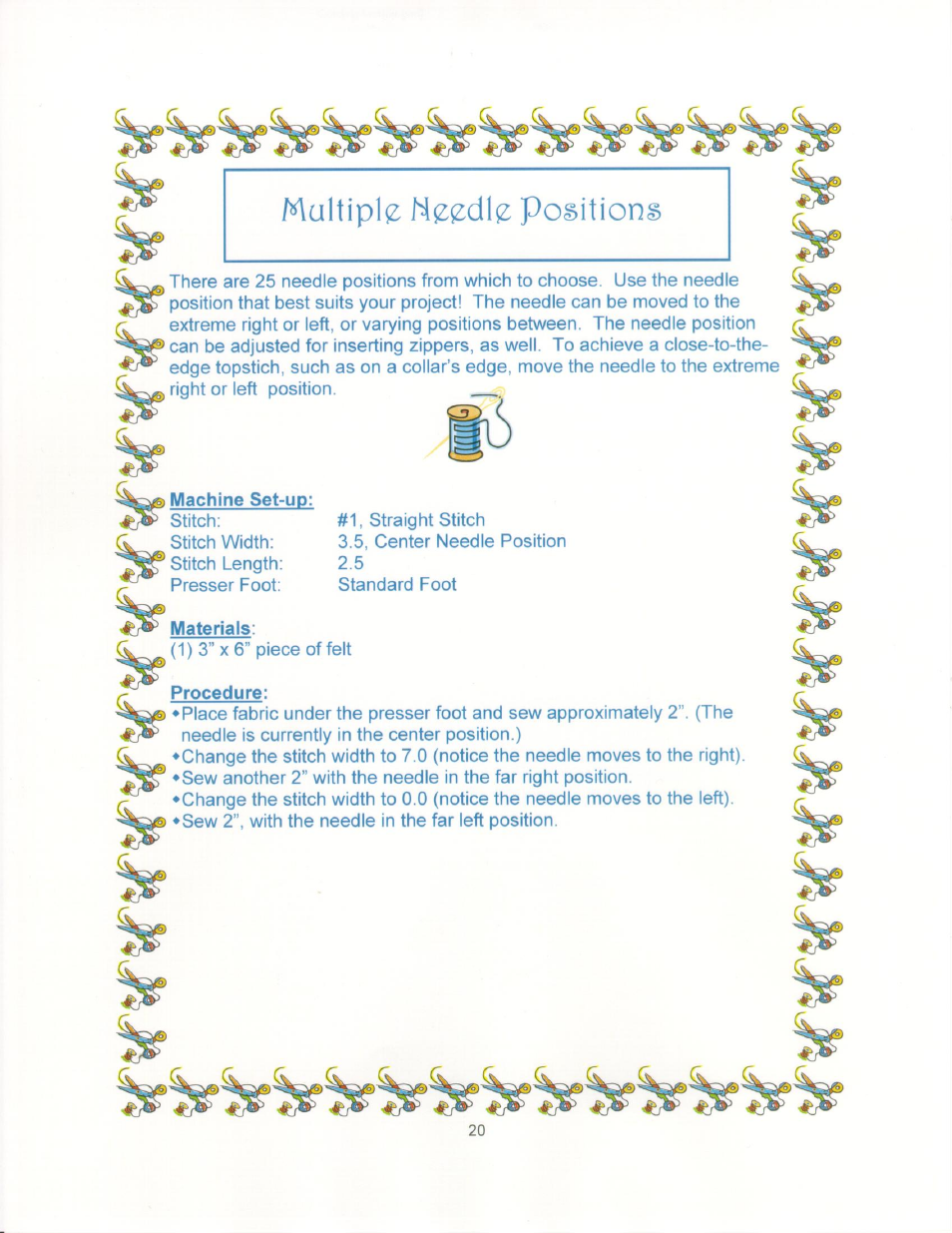 Machine set-up, Materials | SINGER 9910-WORKBOOK Quantum User Manual | Page 28 / 64