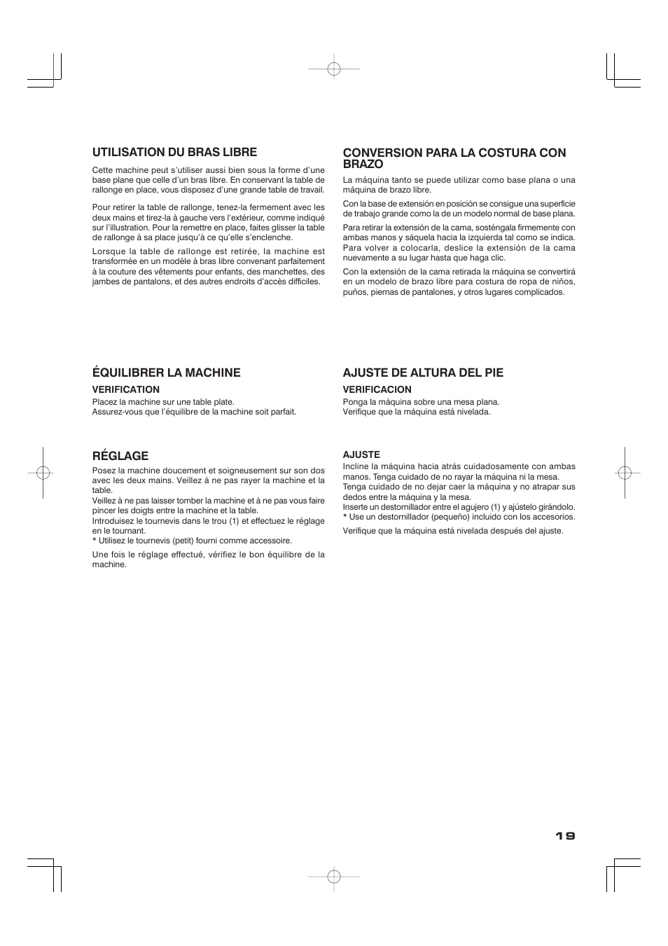 Utilisation du bras libre, Équilibrer la machine, Réglage | Conversion para la costura con brazo, Ajuste de altura del pie | SINGER CE-100 Futura User Manual | Page 19 / 100