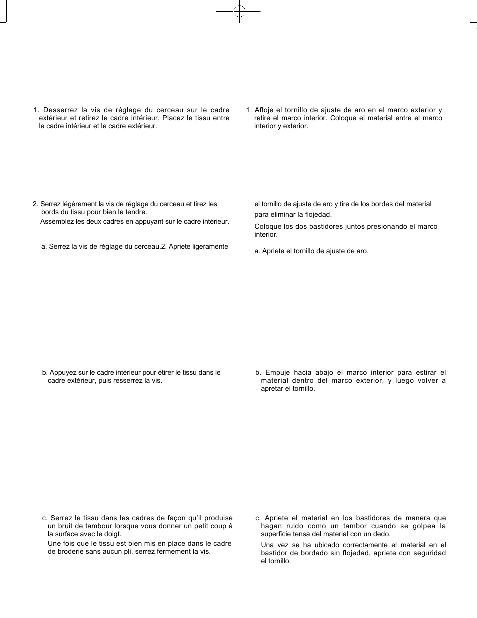 Fixation du tissu dans le cerceau de broderie, Asegurando el material en el aro de bordado | SINGER CE-150 Futura User Manual | Page 69 / 127