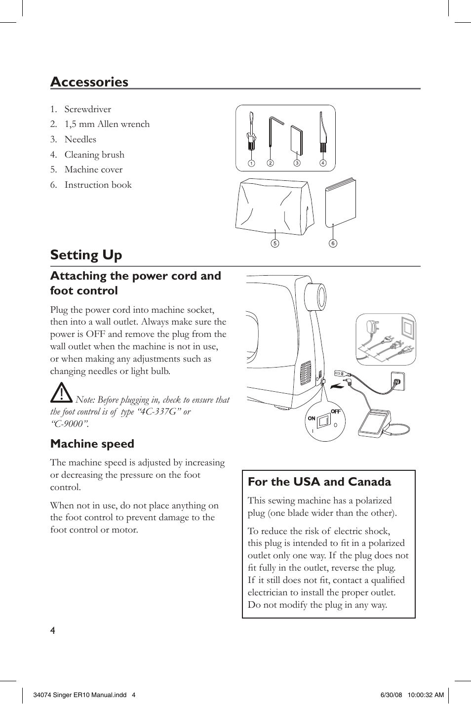 Setting up, Accessories, Attaching the power cord and foot control | Machine speed, For the usa and canada, Cloth presser | SINGER ER-10 Felting Machine User Manual | Page 4 / 12