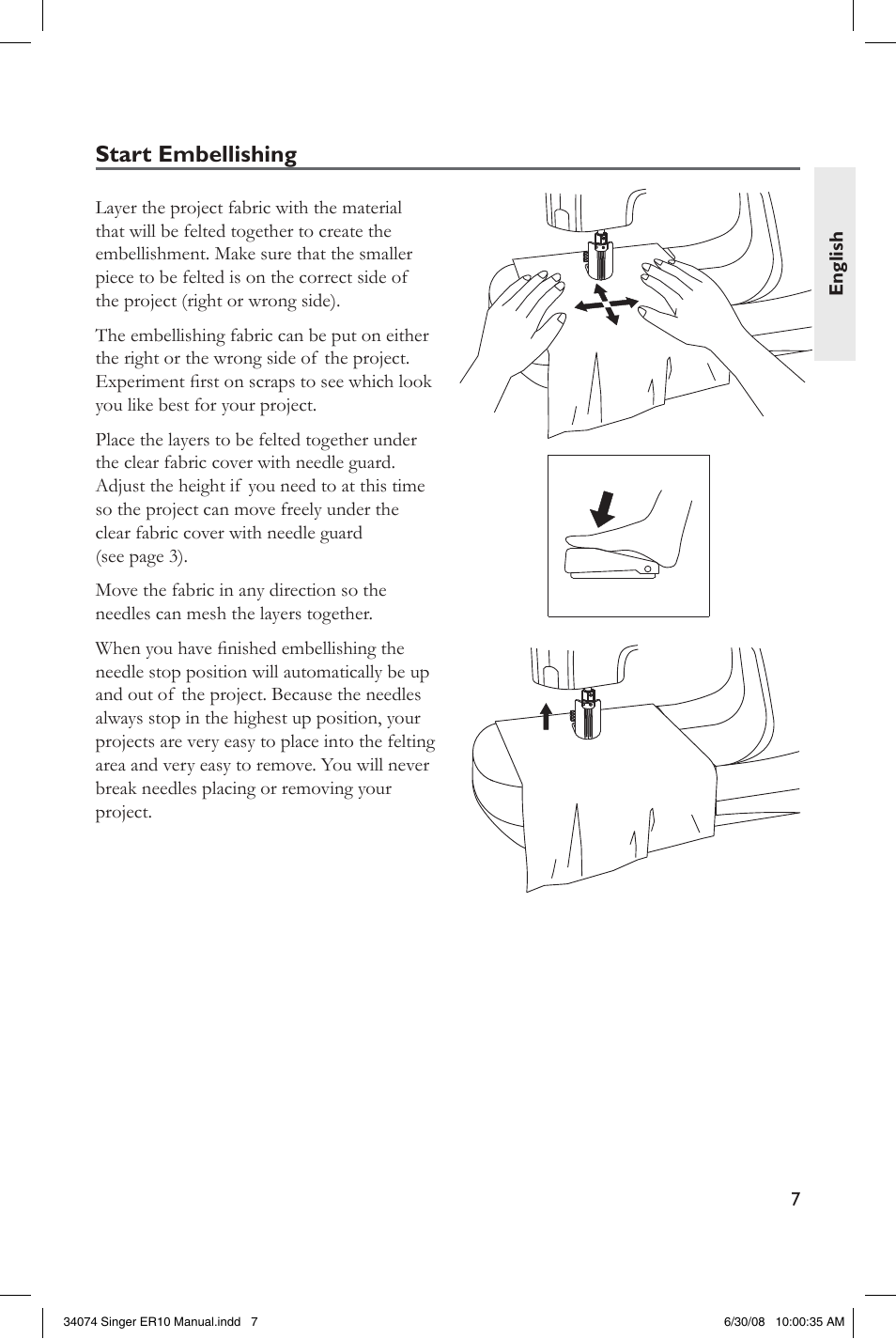 Getting started, Fabric and trims that can be used, Laundering embellished projects | Start embellishing | SINGER ER-10 Felting Machine User Manual | Page 7 / 12