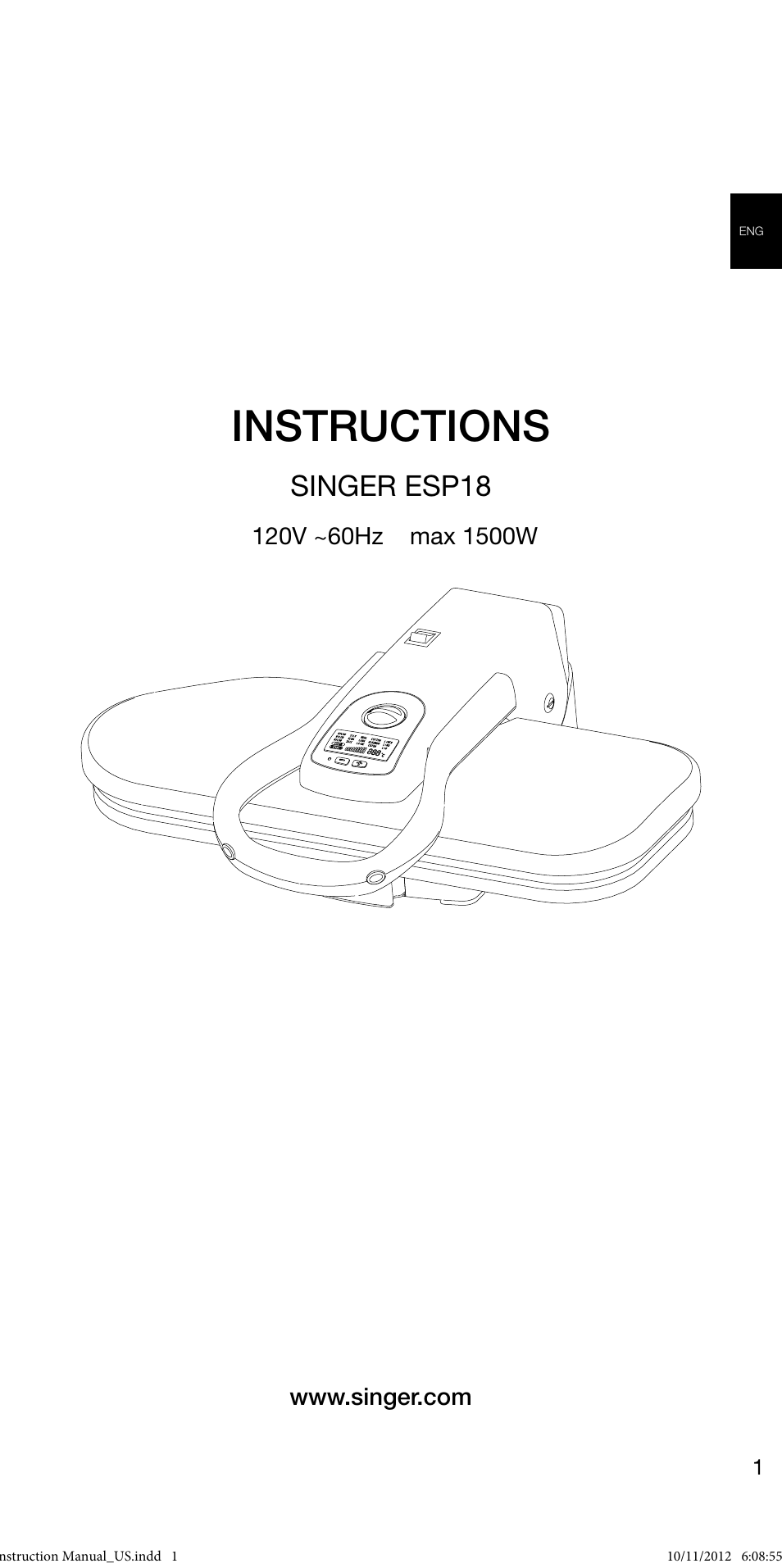 Instructions, Singer esp18 | SINGER ESP18 ELECTRONIC STEAM PRESS User Manual | Page 3 / 10