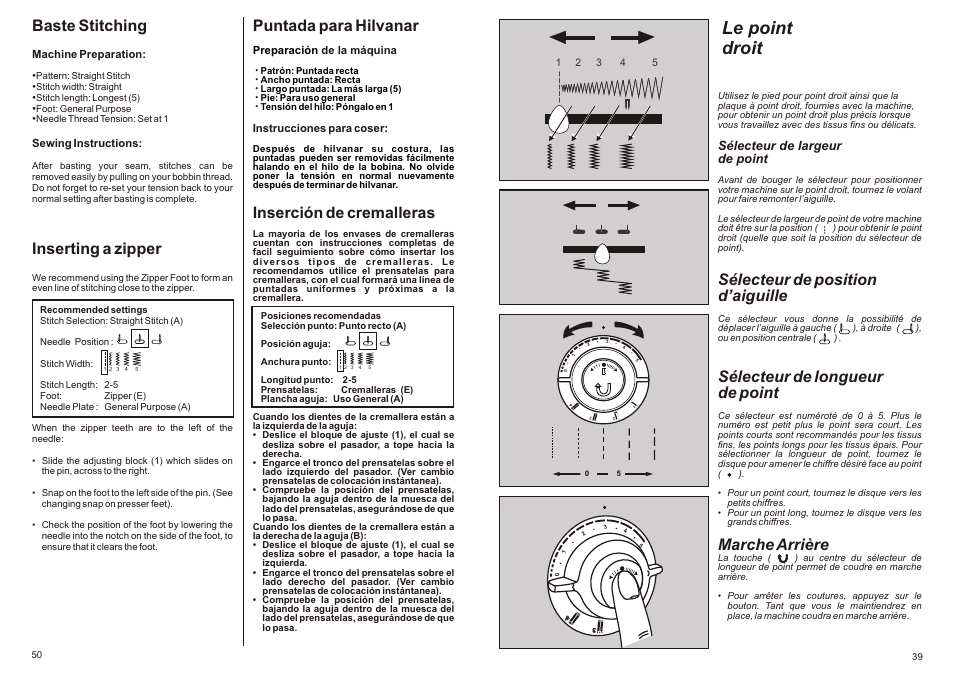 Le point droit, Sélecteur de position d’aiguille, Sélecteur de longueur de point | Marche arrière, Baste stitching, Inserting a zipper, Puntada para hilvanar, Inserción de cremalleras, Sélecteur de largeur de point | SINGER P-1250 PROFESSIONAL Instruction Manual User Manual | Page 41 / 46