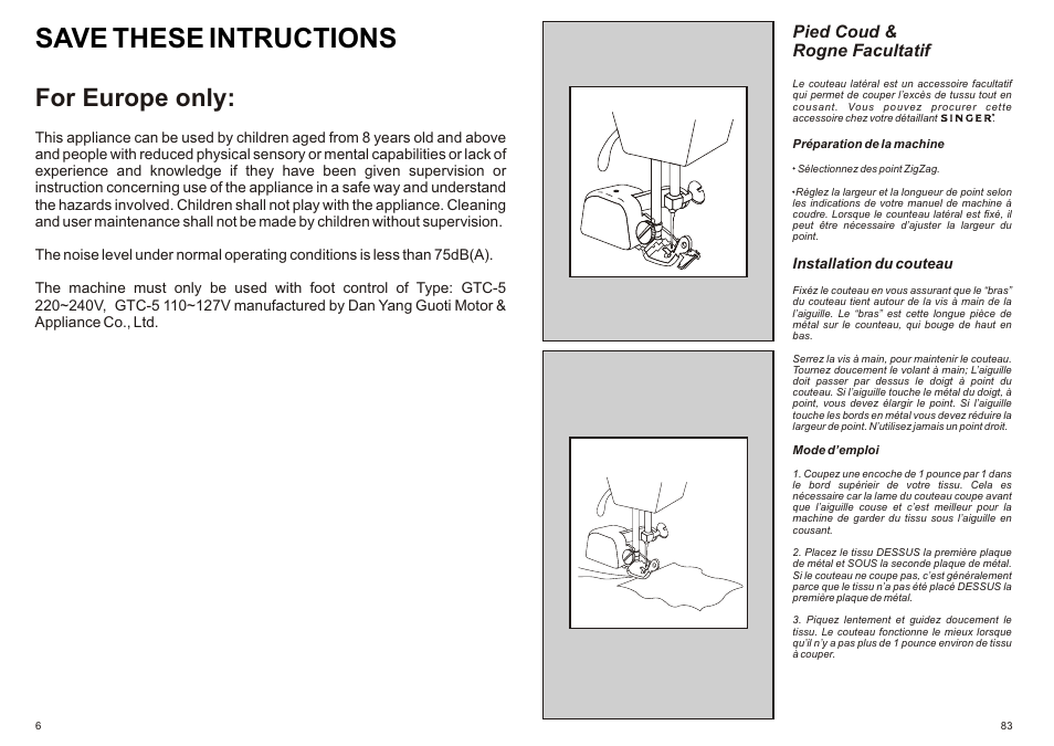 Save these intructions, For europe only | SINGER P-1250 PROFESSIONAL Instruction Manual User Manual | Page 8 / 46