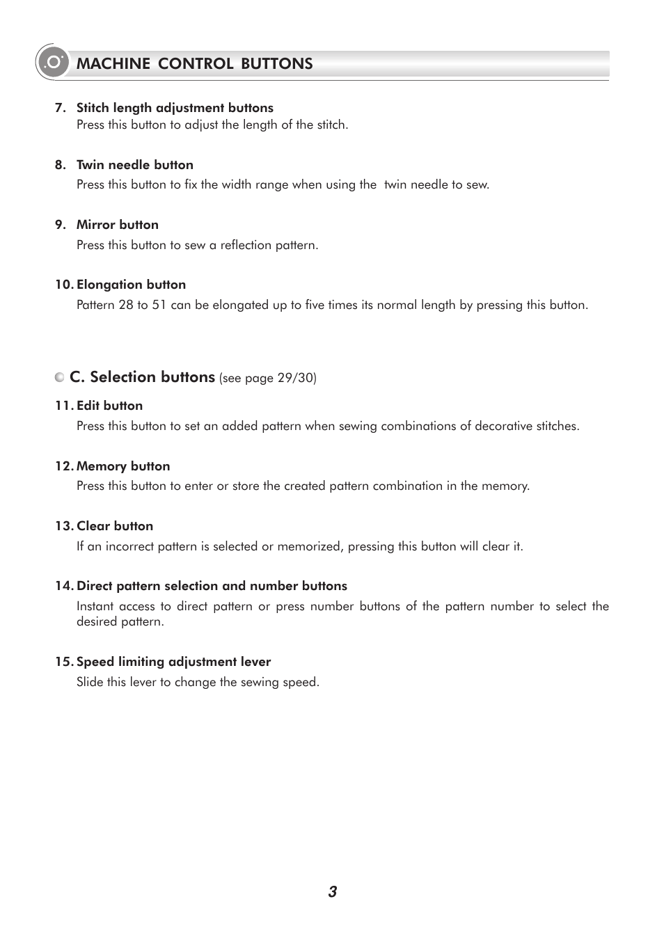 C. selection buttons, 3machine control buttons | SINGER PSW 1.00-WORKBOOK User Manual | Page 8 / 242