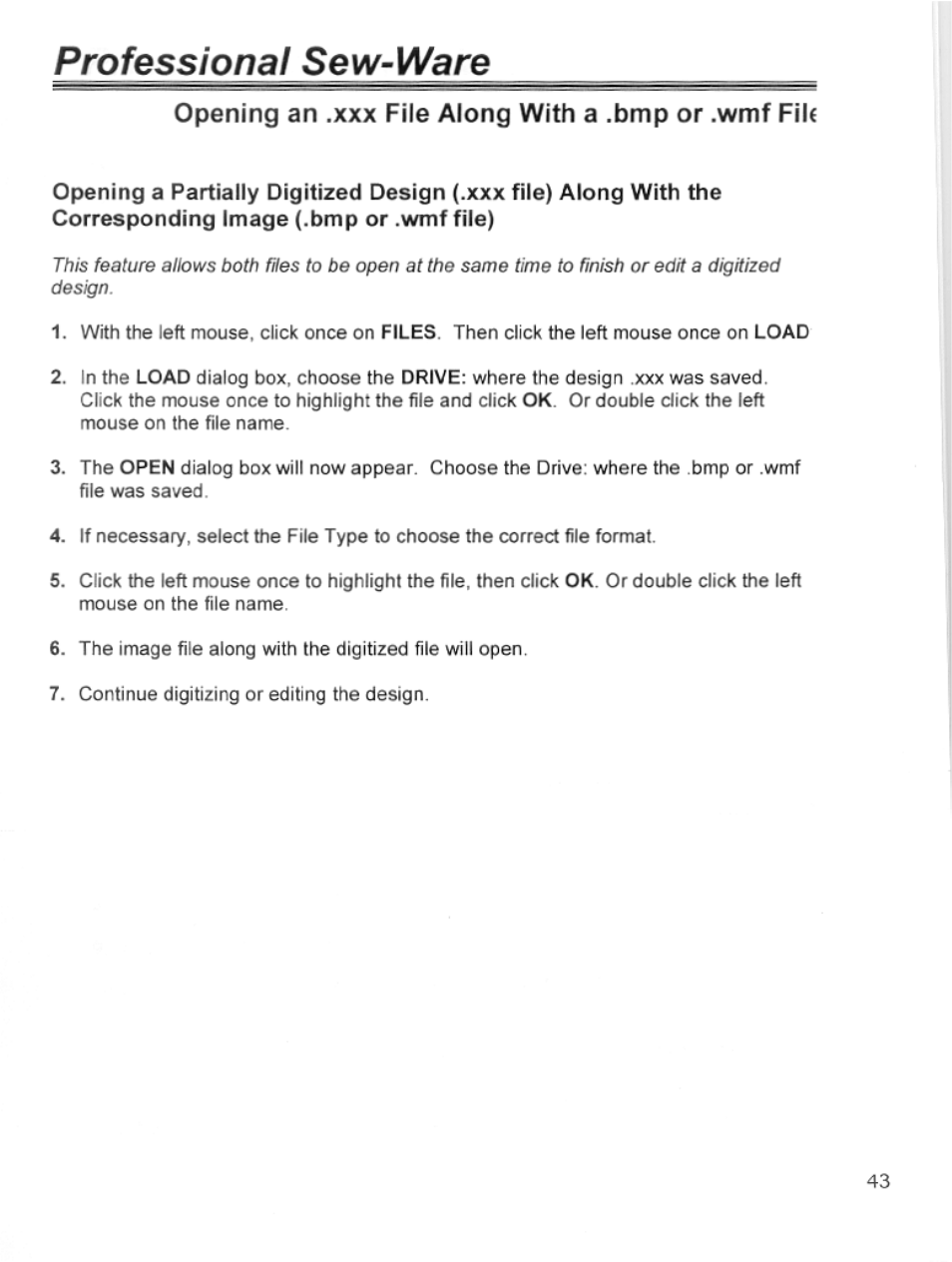 Opening an ,xxx file along with a .bmp or .wmf fiu, Opening an xxx file along with a bmp or wmf, Professional sew-ware | SINGER PSW 1.10-WORKBOOK User Manual | Page 45 / 80