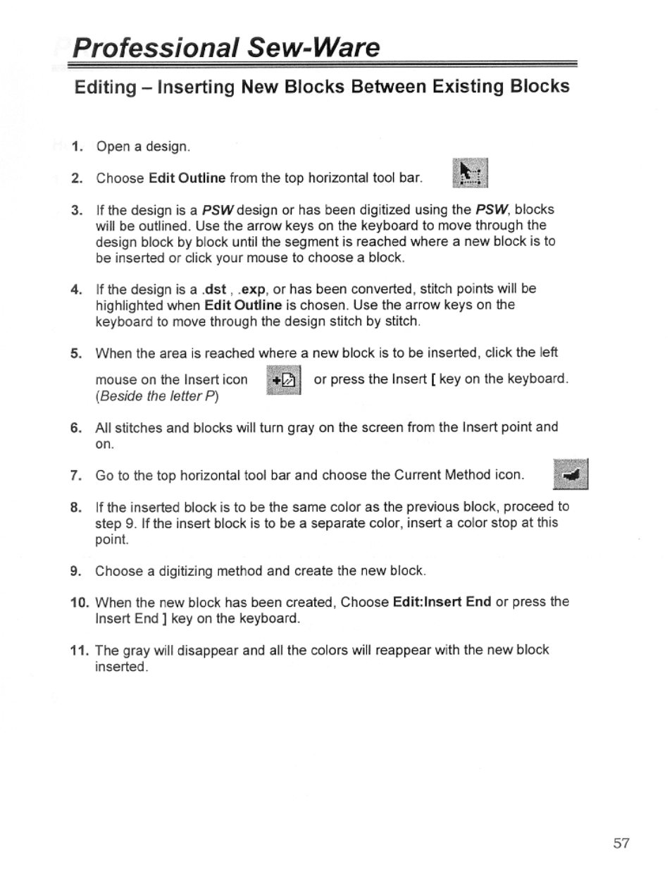 Editing - inserting new blocks between blocks, Professional sew-ware | SINGER PSW 1.10-WORKBOOK User Manual | Page 59 / 80